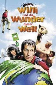 Willi und die Wunder dieser Welt