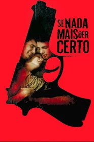 Se Nada Mais Der Certo