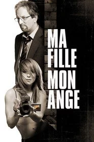 Ma fille, mon ange