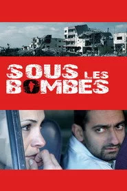 Sous les bombes