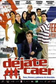 Déjate caer