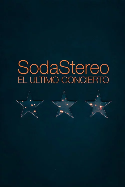 Soda Stereo: El Último Concierto
