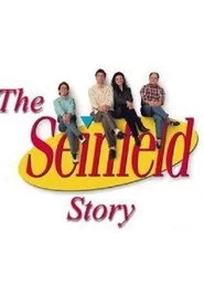 The Seinfeld Story