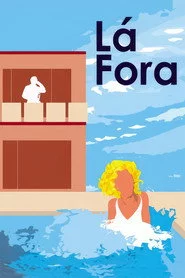 Lá Fora