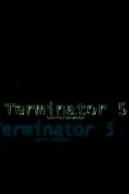 Terminator 5: Смерть Голливуда