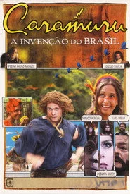Caramuru: A invenção do Brasil