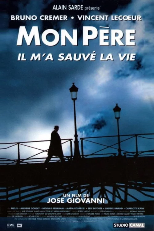Mon père, il m'a sauvé la vie