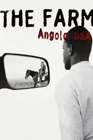 The Farm: Angola, USA