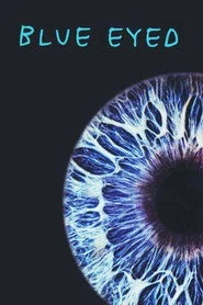 Blue Eyed