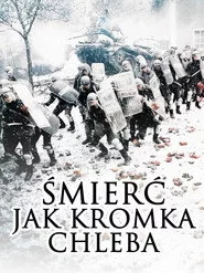 Śmierć jak kromka chleba