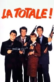La Totale !