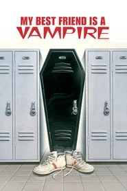 My Best Friend Is a Vampire