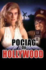 Pociąg do Hollywood