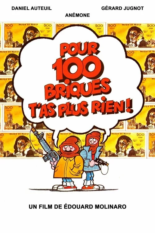 Pour 100 briques t'as plus rien...