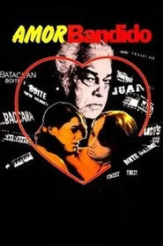 Amor Bandido