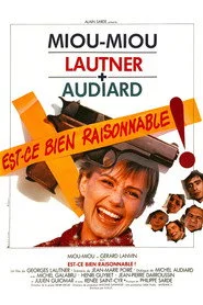 Est-ce bien raisonnable ?...