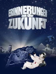 Erinnerungen an die Zukunft