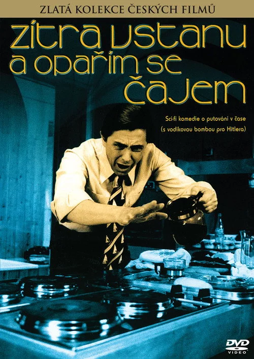 Zítra vstanu a opařím se čajem