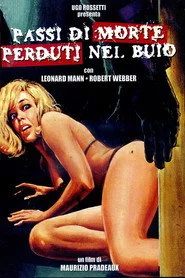 Passi di morte perduti nel buio