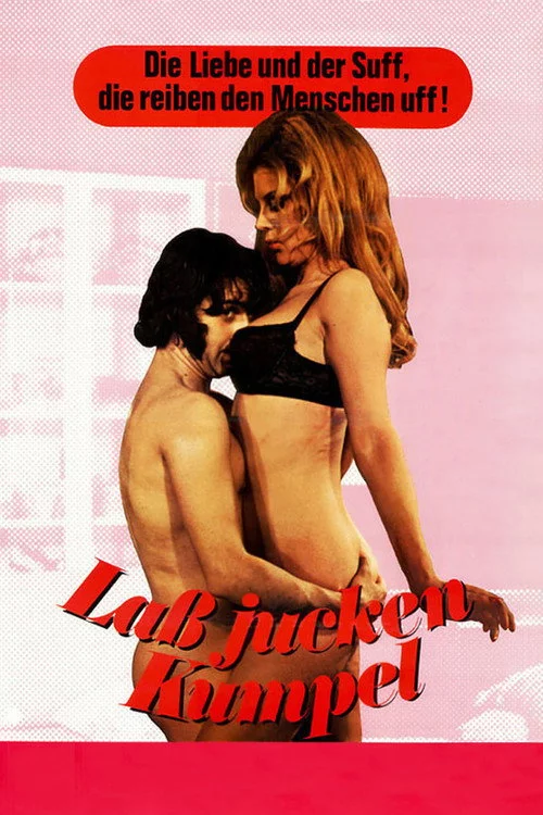 Lass jucken Kumpel