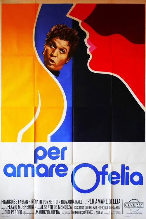 Per amare Ofelia