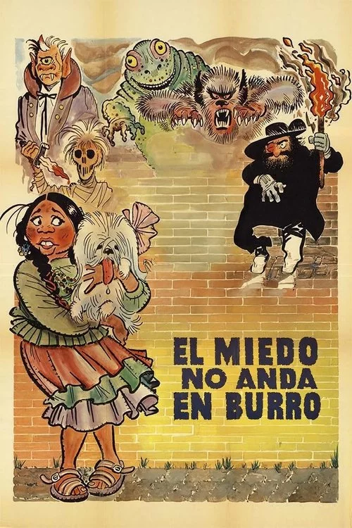 El Miedo No Anda En Burro
