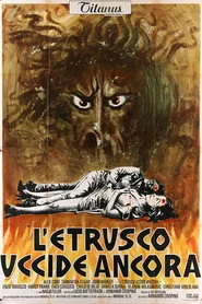 L'etrusco uccide ancora