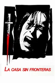 La casa sin fronteras