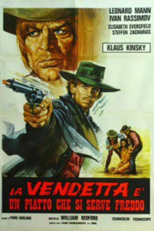 La vendetta è un piatto che si serve freddo