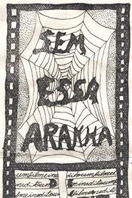 Sem Essa, Aranha