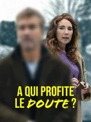 À qui profite le doute ?