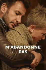 M'abandonne pas