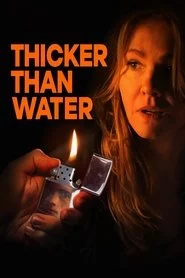 Thicker Than Water