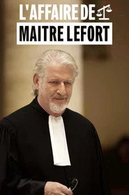 L'Affaire de maître Lefort