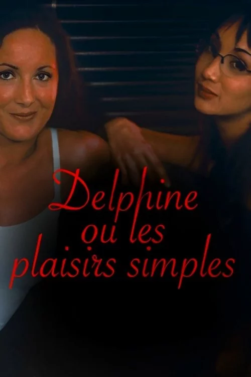 Delphine ou Les plaisirs simples