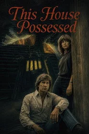 This House Possessed