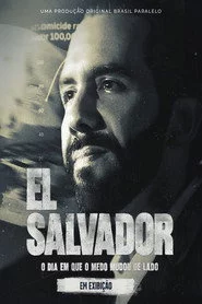 El Salvador: O Dia em que o Medo Mudou de Lado