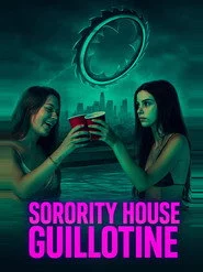 Sorority House Guillotine