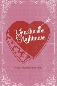 Saccharine Nightmare