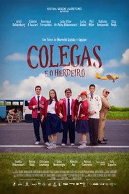 Colegas e o Herdeiro