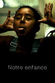 Notre Enfance