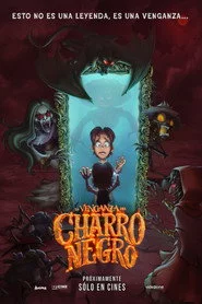 La Venganza del Charro Negro