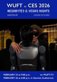 WUFT at CES 2026: Megabytes and Vegas Nights