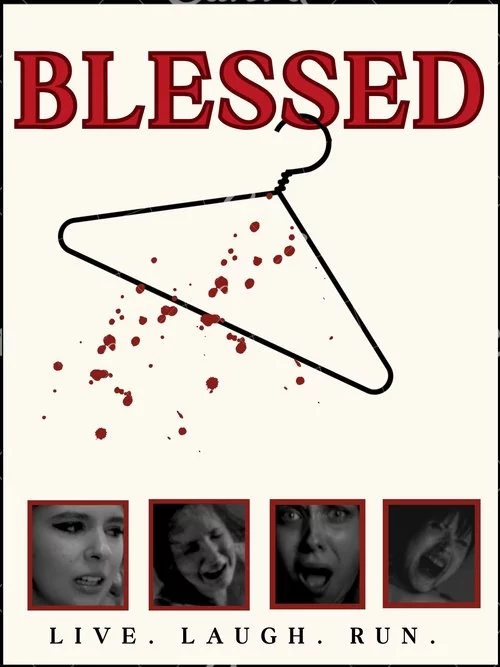 Blessed: Live, Laugh,Run!