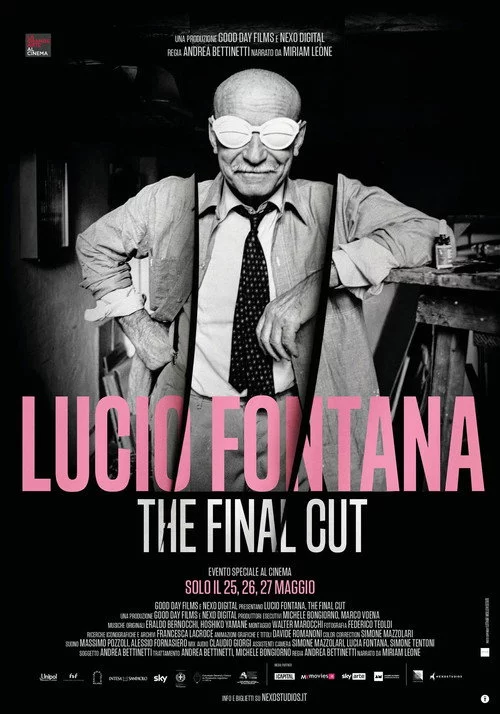 Lucio Fontana - The Final Cut