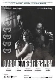 O Ar Que a Gente Respira