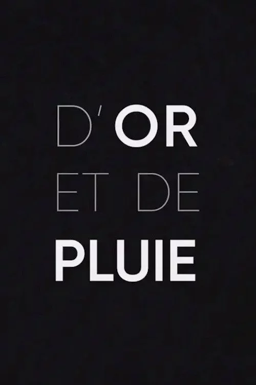 D'or et de pluie