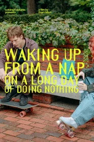Waking Up From a Nap on a Long Day of Doing Nothing