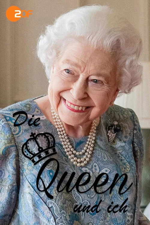 Die Queen und ich