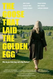 The Goose That Laid the Golden Egg